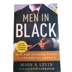 Men in Black - How the Supreme Court is Destroying America - Paperback 2005